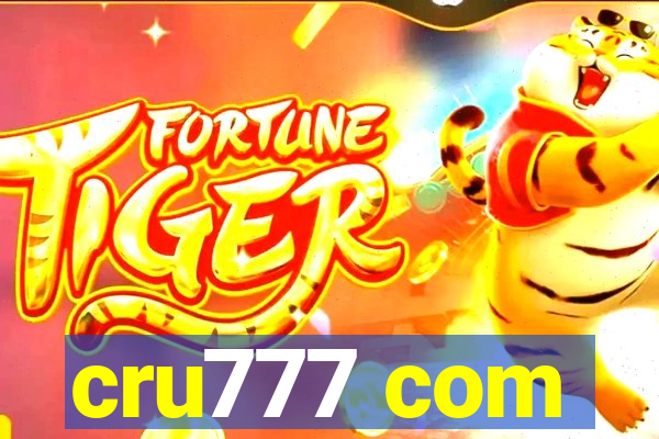 cru777 com